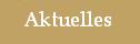 Aktuelles